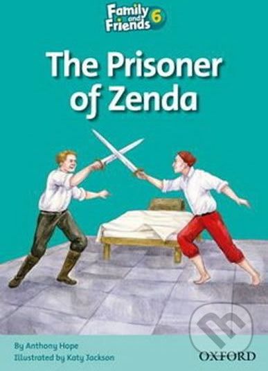 Family and Friends Reader 6a: The Prisoner of Zenda - Anthony Hope - obrázek 1