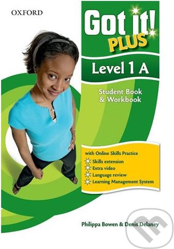 Got It! 1: Student´s Book A + CD-ROM Pack Plus Online Skills Practice - Philippa Bowen - obrázek 1