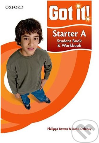 Got It! Starter: Student Book A and Workbook with CD-ROM - Philippa Bowen - obrázek 1
