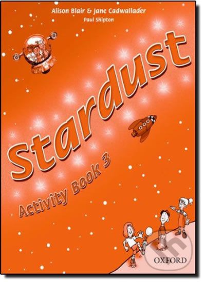 Stardust 3: Activity Book - Jane Cadwallader, Alison Blair - obrázek 1