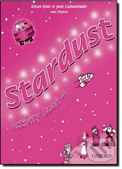 Stardust 4: Activity Book - Jane Cadwallader, Alison Blair - obrázek 1