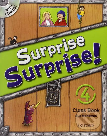 Surprise Surprise! 4: Class Book with CD-ROM - Sue Mohamed - obrázek 1