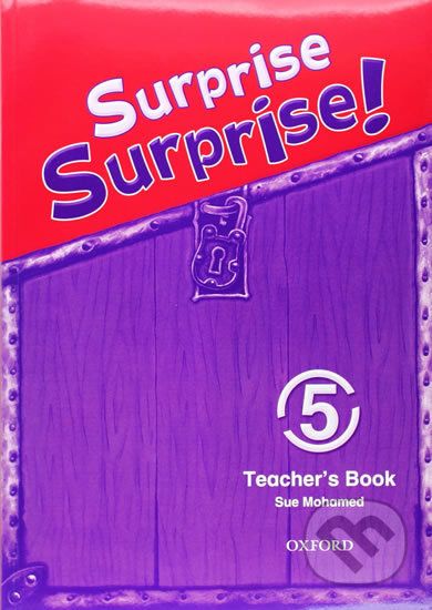 Surprise Surprise! 5: Teacher´s Book - Sue Mohamed - obrázek 1