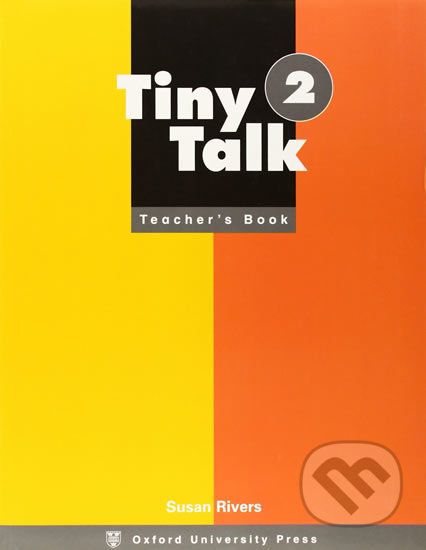 Tiny Talk 2: Teacher´s Book - Susan Rivers - obrázek 1