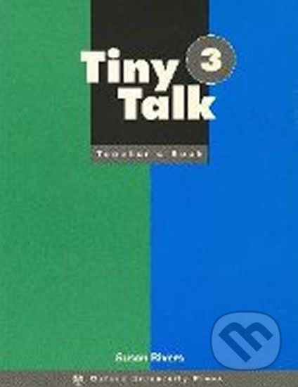 Tiny Talk 3: Teacher´s Book - Susan Rivers - obrázek 1