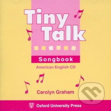 Tiny Talk: Songbook Audio CD /2/ (american English) - Caroline Graham - obrázek 1