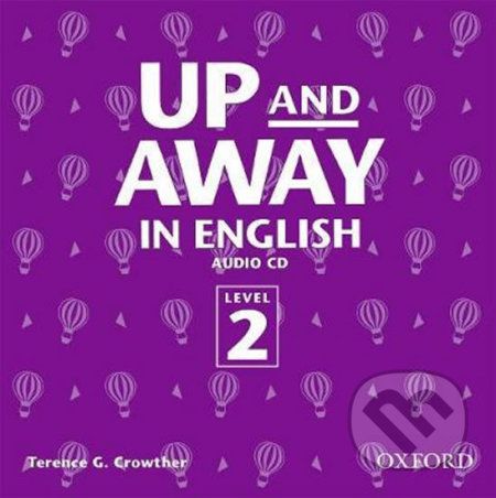Up and Away in English 2: CD - Terence G. Crowther - obrázek 1