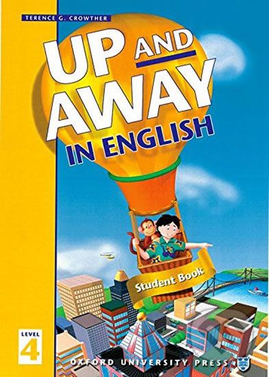 Up and Away in English 4: Student´s Book - Terence G. Crowther - obrázek 1