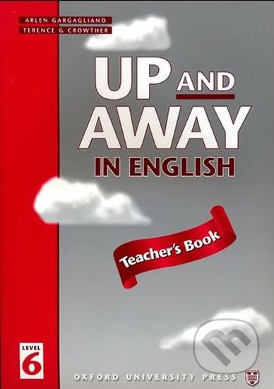 Up and Away in English 6: Teacher´s Book - Terence G. Crowther - obrázek 1