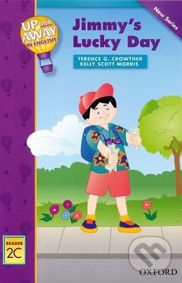 Up and Away Readers 2: Jimmy´s Lucky Day - Terence G. Crowther - obrázek 1