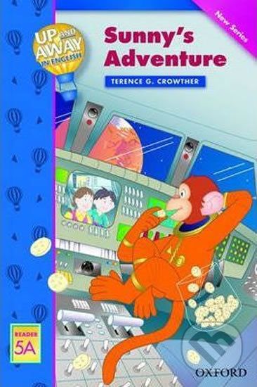 Up and Away Readers 5: Sunny´s Adventure - Terence G. Crowther - obrázek 1