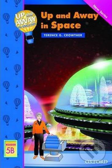 Up and Away Readers 5: Up and Away in Space - Terence G. Crowther - obrázek 1
