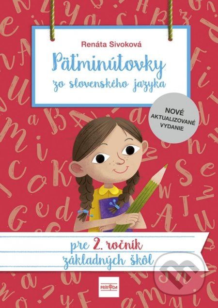 Päťminútovky zo slovenského jazyka pre 2. ročník základných škôl - Renáta Sivoková - obrázek 1