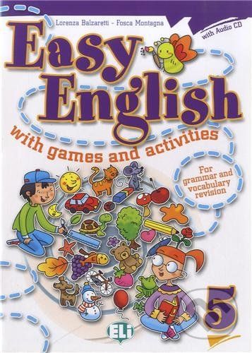 Easy English with Games and Activities 5 with Audio CD - Lorenza Balzaretti - obrázek 1