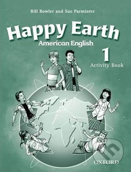 American Happy Earth 1: Activity Book - Bill Bowler - obrázek 1