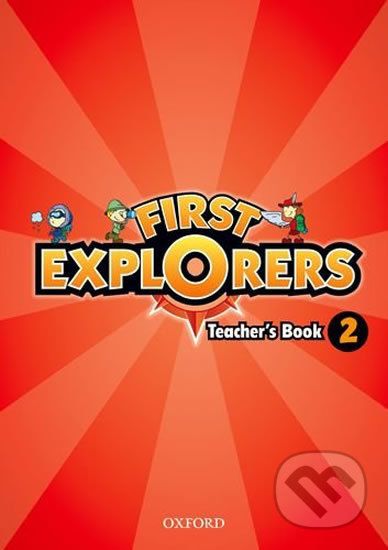 First Explorers 2: Teacher´s Book - Charlotte Covill - obrázek 1