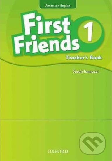 First Friends American Edition 1: Teacher´s Book - Susan Iannuzzi - obrázek 1