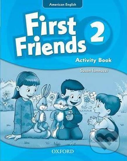 First Friends American Edition 2: Activity Book - Susan Iannuzzi - obrázek 1
