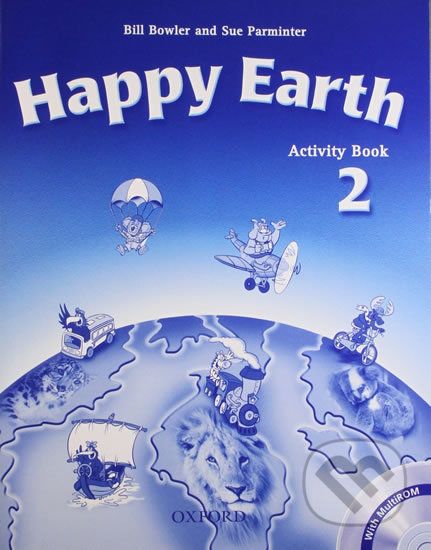 Happy Earth 2: Activity Book with Multi-ROM Pack - Sue Parminter, Bill Bowler - obrázek 1