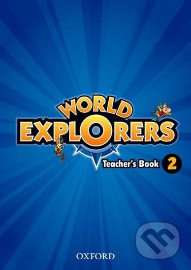 World Explorers 2: Teacher´s Book - Paul Shipton - obrázek 1