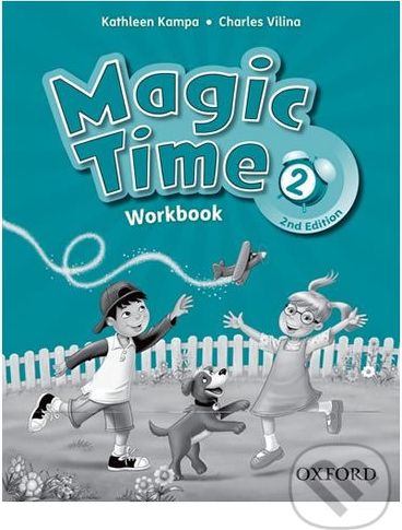 Magic Time 2: Workbook (2nd) - Kathleen Kampa - obrázek 1