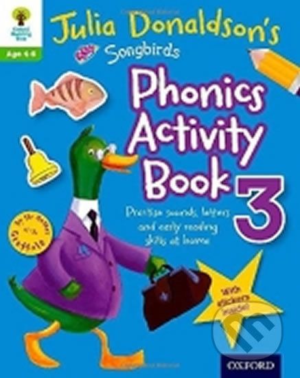 Phonics Activity Book 3: Oxford Reading Tree Songbirds - Julia Donaldson - obrázek 1