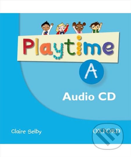 Playtime A: Class Audio CD - Claire Selby - obrázek 1