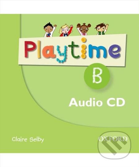 Playtime B: Class Audio CD - Claire Selby - obrázek 1
