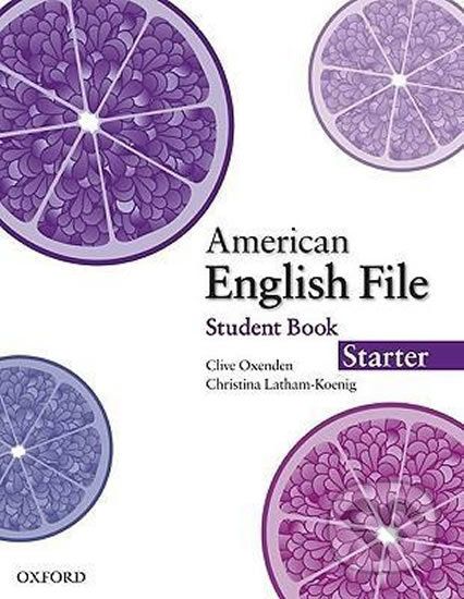 American English File Starter: Student´s Book - Christina Latham-Koenig, Clive Oxenden - obrázek 1