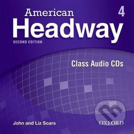 American Headway 4: Class Audio CDs /3/ (2nd) - Liz Soars, John Soars - obrázek 1