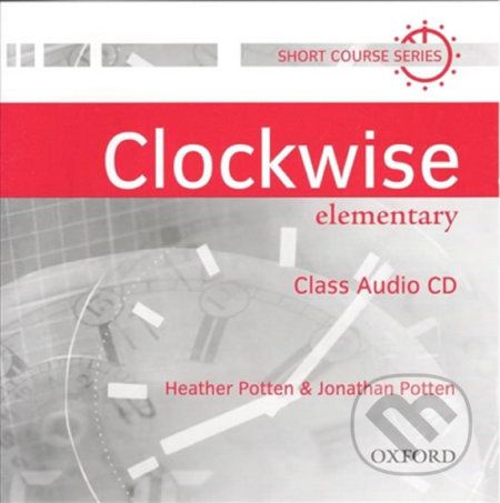 Clockwise Elementary: Class Audio CD - Heather Potten - obrázek 1