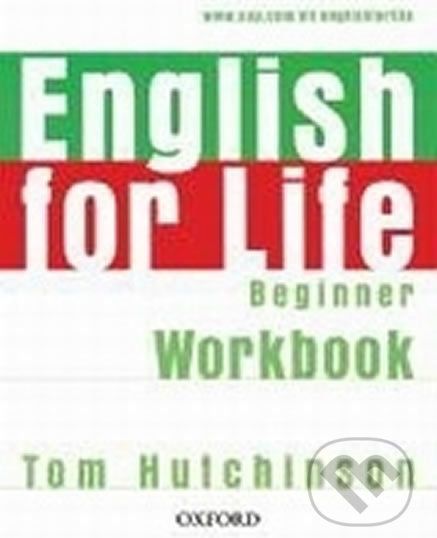 English for Life Beginner: Workbook Without Key - Tom Hutchinson - obrázek 1