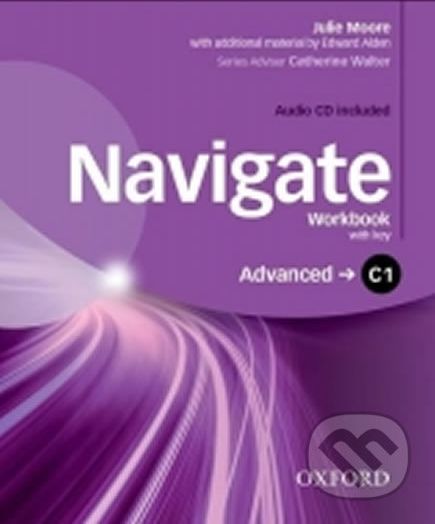 Navigate Advanced C1: Workbook with Key and Audio CD - Julie Moore - obrázek 1