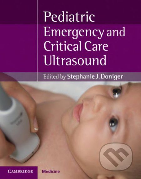 Pediatric Emergency Critical Care and Ultrasound - Stephanie J. Doniger - obrázek 1