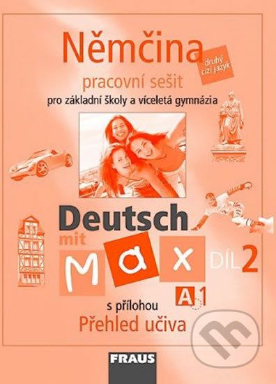 Němčina Deutsch mit Max A1/díl 2 - Olga Fišarová, Milena Zbranková - obrázek 1
