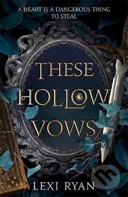 These Hollow Vows - Lexi Ryan - obrázek 1