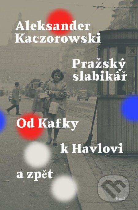 Pražský slabikář - Aleksander Kaczorowski - obrázek 1