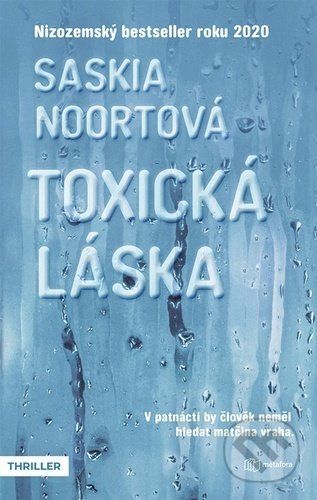 Toxická láska - Saskia Noort - obrázek 1