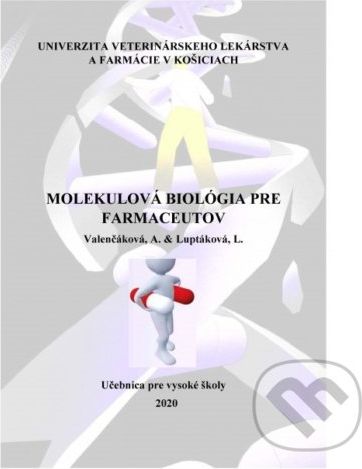 Molekulová biológia pre farmaceutov - Alexandra Valenčáková - obrázek 1