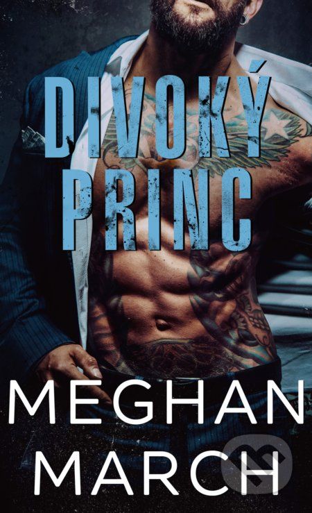 Divoký princ - Meghan March - obrázek 1