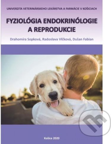 Fyziológia endokrinológie a reprodukcie - Drahomíra Sopková - obrázek 1