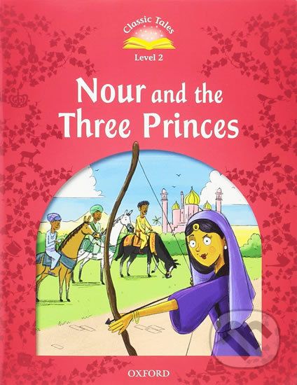 Nour and the Three Princes with Audio Mp3 Pack (2nd) - Sue Arengo - obrázek 1