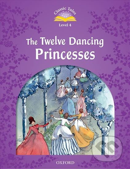 The Twelve Dancing Princesses with Audio Mp3 Pack (2nd) - Sue Arengo - obrázek 1