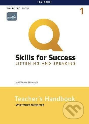 Q: Skills for Success: Listening and Speaking 1 - Teacher´s Handbook with Teacher´s Access Card, 3rd - Jenny Santamaria Currie - obrázek 1
