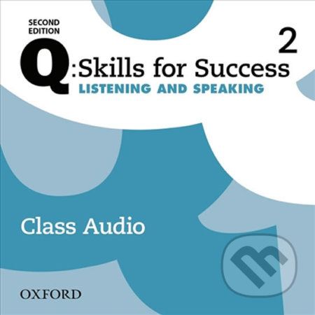 Q: Skills for Success: Listening and Speaking 2 - Class Audio CDs /3/ (2nd) - Margaret Brooks - obrázek 1