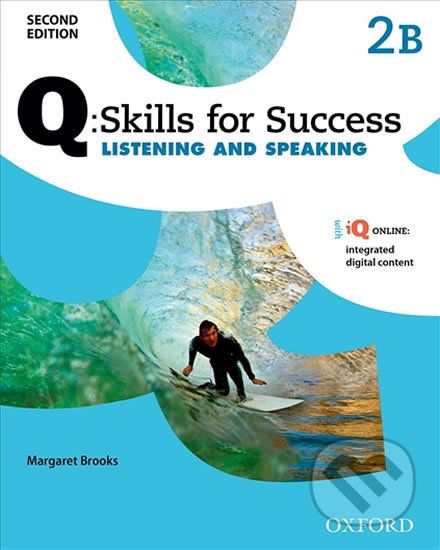 Q: Skills for Success: Listening and Speaking 2 - Student´s Book B (2nd) - Margaret Brooks - obrázek 1