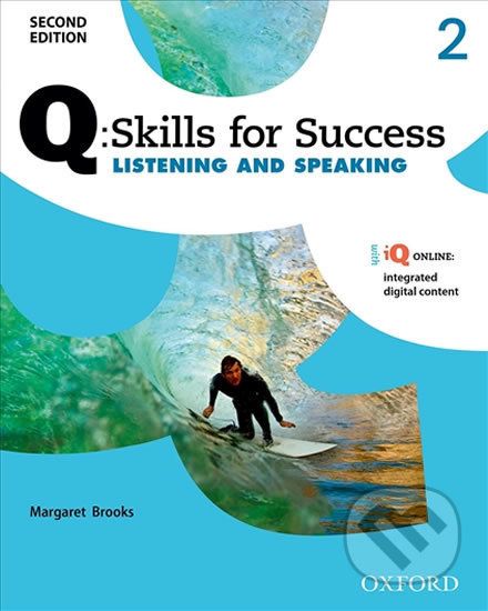 Q: Skills for Success: Listening and Speaking 2 - Student´s Book with Online Practice (2nd) - Margaret Brooks - obrázek 1
