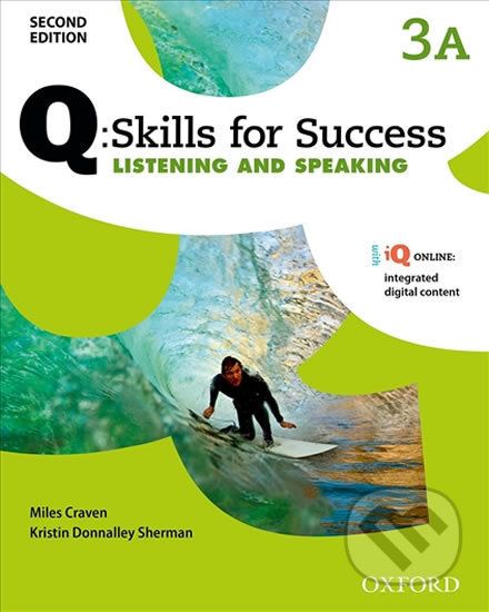 Q: Skills for Success: Listening and Speaking 3 - Student´s Book A (2nd) - Miles Craven - obrázek 1