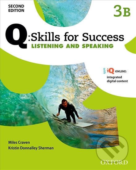 Q: Skills for Success: Listening and Speaking 3 - Student´s Book B (2nd) - Miles Craven - obrázek 1
