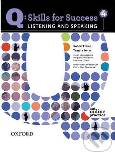 Q: Skills for Success: Listening and Speaking 4 - Student´s Book with Online Practice - Robert Freire - obrázek 1